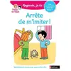 Nathan Arrête de m'imiter : une histoire à lire tout seul, niveau 1 Eric Battut