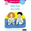 Nathan Une histoire à lire tout seul - tome 7 Mila fait du judo - niveau 1
