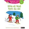 Nathan Une histoire à lire tout seul : Mila et Noé font du ski - Niveau 3