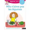 ISBN Mila n'aime pas les légumes : une histoire à lire tout seul, niveau 1