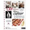 Nathan Technique Cap Pâtissier 1re Et 2e Années - Cahier