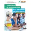 Les métiers de la relation client et le traitement de l'information - ...