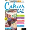 Nathan Français 2de/1re À L'écrit Et À L'oral - Cahier Du Bac