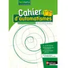 Cahier d'automatismes - 1re/Tle Voie Technologique