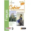 Nathan Technique Français 1re/Tle Bac Pro - Cahier De Cours Et D'activités