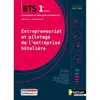 Entrepreneuriat et pilotage de l'entreprise hôtelière - BTS1 (BTS MHR)...
