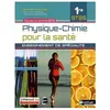 Nathan Technique Physique-Chimie Pour La Santé 1re St2s - Enseignement De Spécialité