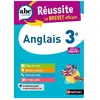 Nathan Anglais 3e - ABC Réussite - Le Brevet efficace - Cours, Méthode, Exercices - Brevet 2025