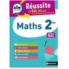 Nathan ABC Réussite Maths 2de Jean-Luc Dianoux (Auteur), Muriel Dorembus (Auteur)