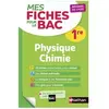 Nathan MES FICHES ABC DU BAC Tome 26 : physique-chimie - 1re (édition 2019)