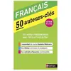 Nathan 50 auteurs-clés - Français