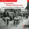 Nathan 3 nouvelles d'Irène Némirovsky : 3 nouvelles intégrales Irène Némirovsky