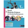 Nathan Droit et grands enjeux du monde contemporain - Terminale - Manuel - 2021