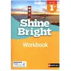 Nathan Shine bright : anglais, 1re, B1-B2, workbook : nouveau programme 2019