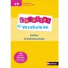 Nathan Français Cp L'atelier De Vocabulaire - Cahier D'exercices