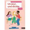 Nathan Un jour, une dictée CM2 Martine Descouens, Françoise Picot
