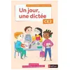 Nathan Cahier de dictées - CE2 - un jour, une dictée (édition 2020)