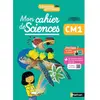 Nathan Séances animées : mon cahier de sciences - CM1 (édition 2023)