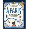 Autrement A Paris - Sur Les Pas Des Personnages De Romans