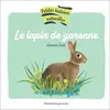 Petites histoires naturelles - le lapin de garenne