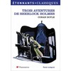 ISBN Trois Aventures de Sherlock Holmes Sir Arthur Conan Doyle (Auteur)
