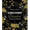 Flammarion Scandaleusement Décadent