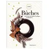 FLAMMARION Bûches : 30 recettes de bûches iconiques et pâtissières Lenôtre