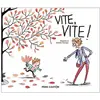 Vite, vite !  Magdalena (Auteur), Isabelle Maroger (Illustration)
