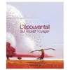 Flammarion Jeunesse Pere Castor L'épouvantail qui voulait voyager