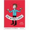 ISBN Tout va pour le mieux ! Alain Monnier (Auteur), Isabelle Maroger (Illustration)
