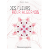 Flammarion Jeunesse Pere Castor Des fleurs pour Algernon