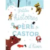 Petites histoires du Père Castor d'hiver