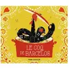 Flammarion Jeunesse Pere Castor Le coq de Barcelos