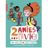 Flammarion Jeunesse Pere Castor 2 amies pour la vie !. Vol. 1. Un mensonge gros comme ça ! Anne-Marie Pol