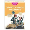 ISBN Quand la presse argumente