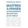 FLAMMARION Maîtres À Penser - 20 Philosophes Qui Ont Fait Le Xxe Siècle