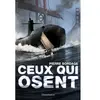 Flammarion Jeunesse Pere Castor Ceux Qui Osent