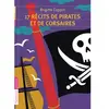 FLAMMARION 17 Récits De Pirates Et De Corsaires