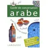 Larousse Guide de conversation Arabe