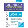 ISBN 1000 exercices d'orthographe spécial Lycée et + Micheline Sommant (Auteur)