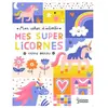 Larousse Mon cahier d'activités - Mes super licornes