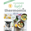 ISBN Livre de cuisine - Cuisiner light avec thermomix - Recettes légères et saines