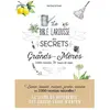 La bible Larousse des secrets de nos grands-mères