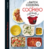 Dessain et Tolra Le batch cooking au cookeo, c'est facile !