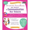 Larousse 50 activités bienveillantes pour apprendre la communication n...