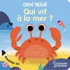 Larousse Qui vit à la mer ?