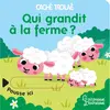 Larousse Qui grandit à la ferme ?