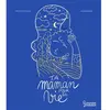 Larousse Ta maman pour la vie
