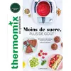 Larousse Thermomix : moins de sucre, plus de goût !