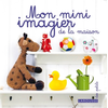 Larousse Mon Mini Imagier De La Maison